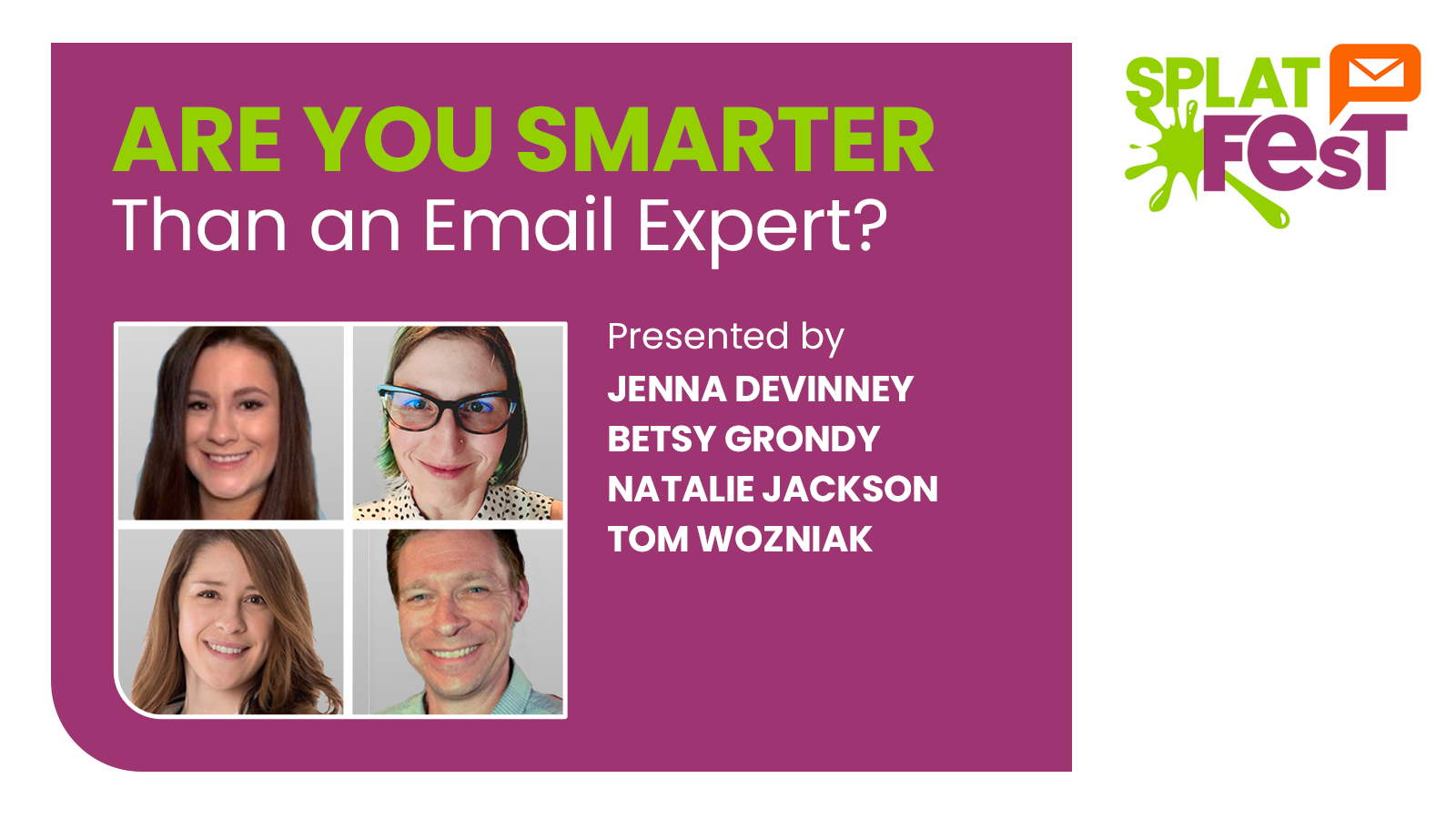 Image for Are You Smarter Than an Email Expert LIVE | Splat Fest